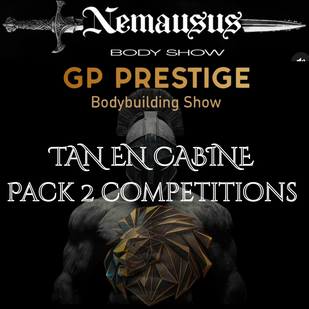 PACK TAN EN CABINE 2 Compétitions